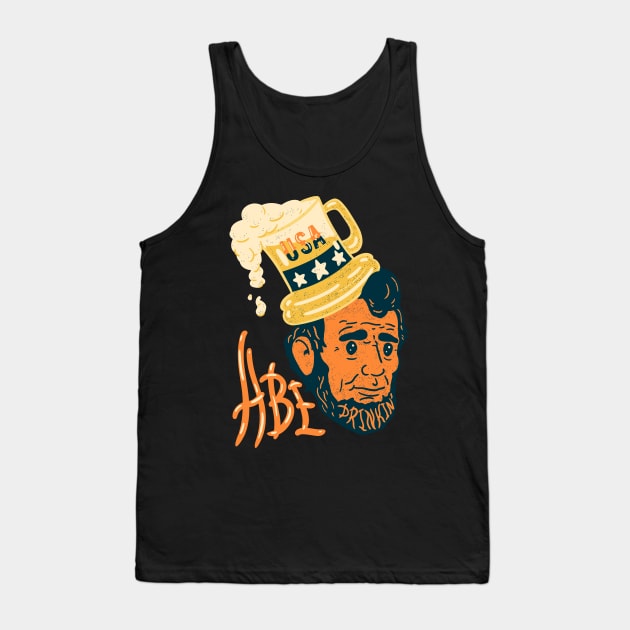 Abe Drinkin Tank Top by anycolordesigns